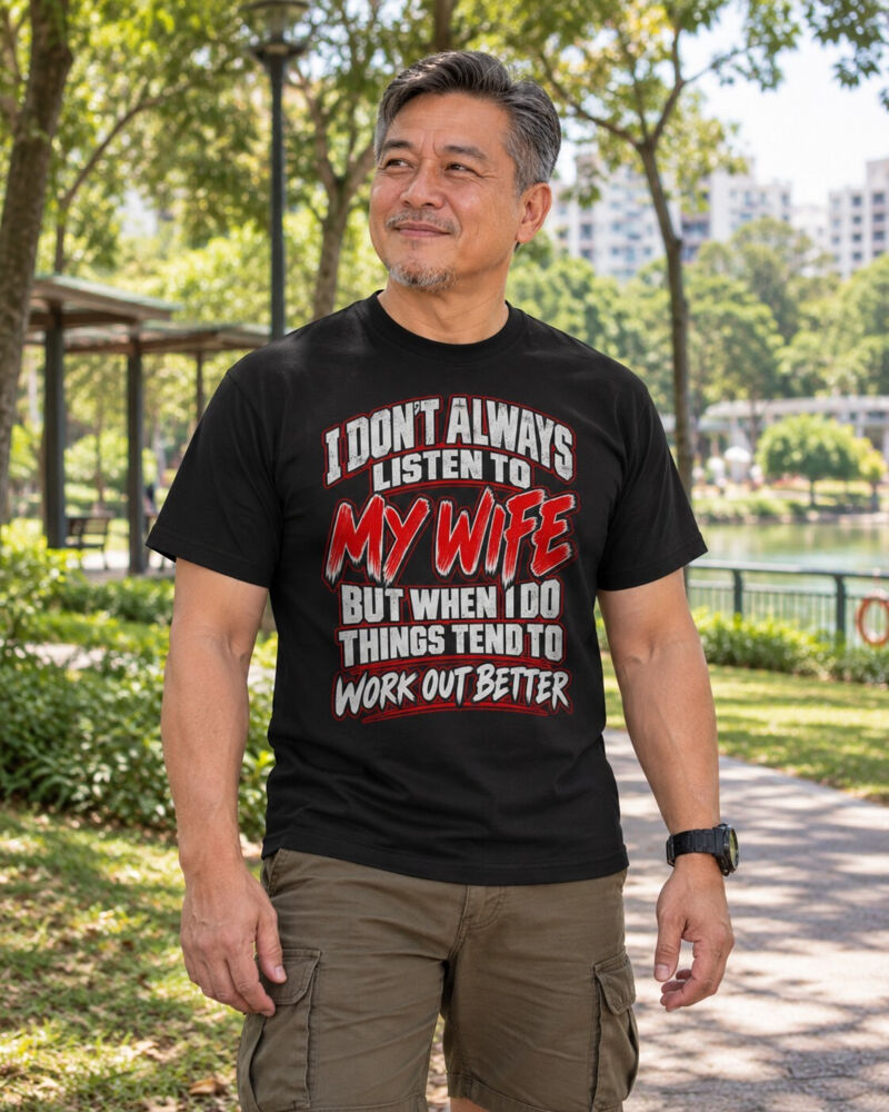 I Don't Always Listen To My Wife Thumbnail